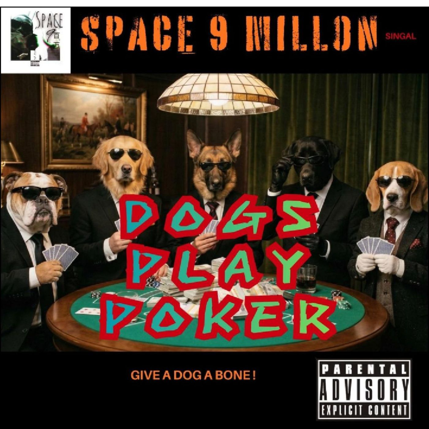 SPACE 9 MILLION - DOGS PLAY POKER